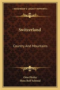 Switzerland