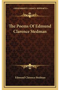 The Poems of Edmund Clarence Stedman