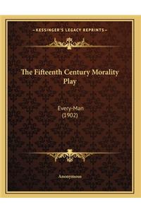 Fifteenth Century Morality Play