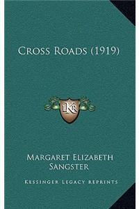 Cross Roads (1919)