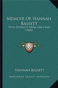 Memoir Of Hannah Bassett