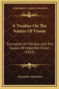 A Treatise on the Nature of Vision