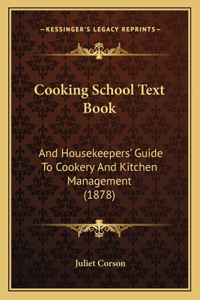 Cooking School Text Book