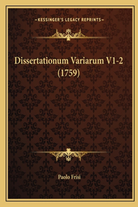 Dissertationum Variarum V1-2 (1759)
