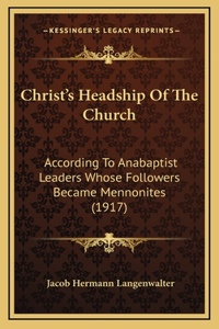 Christ's Headship Of The Church