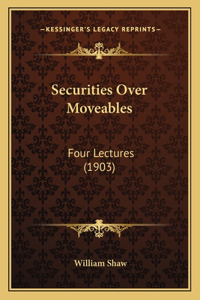 Securities Over Moveables