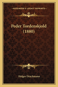 Peder Tordenskjold (1880)