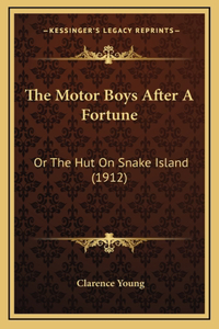 The Motor Boys After A Fortune