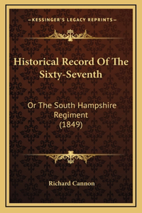 Historical Record Of The Sixty-Seventh