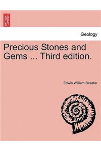 Precious Stones and Gems