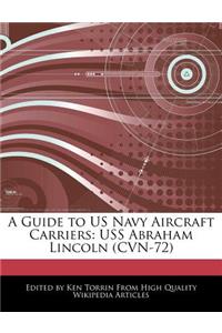 A Guide to US Navy Aircraft Carriers