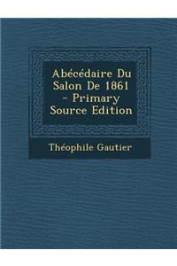 Abecedaire Du Salon de 1861