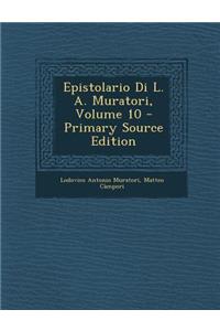 Epistolario Di L. A. Muratori, Volume 10