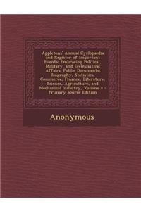 Appletons' Annual Cyclopaedia and Register of Important Events