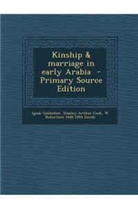 Kinship & Marriage in Early Arabia