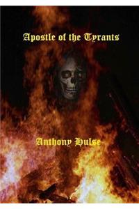 Apostle of the Tyrants