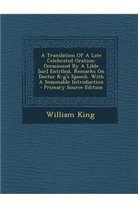 A Translation of a Late Celebrated Oration