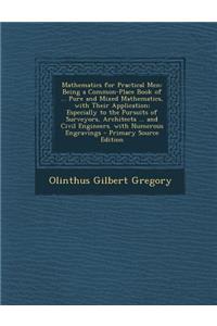 Mathematics for Practical Men
