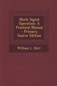 Block Signal Operation