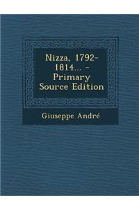 Nizza, 1792-1814... - Primary Source Edition