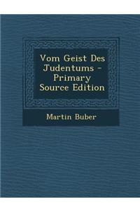 Vom Geist Des Judentums - Primary Source Edition