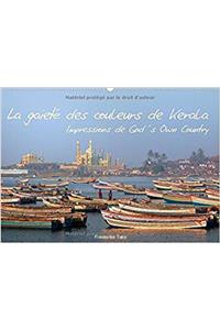Gaiete Des Couleurs De Kerala - Impressions De God's Own Country 2018