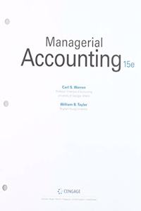 Bundle: Managerial Accounting, Loose-Leaf Version, 15th + Cnowv2, 1 Term Printed Access Card