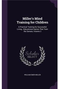 Miller's Mind Training for Children