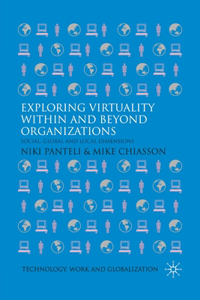 Exploring Virtuality Within and Beyond Organizations