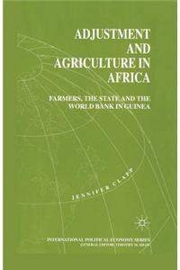 Adjustment and Agriculture in Africa