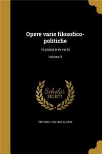 Opere Varie Filosofico-Politiche