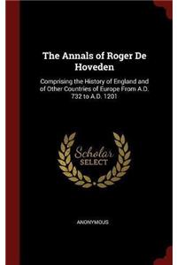 THE ANNALS OF ROGER DE HOVEDEN: COMPRISI