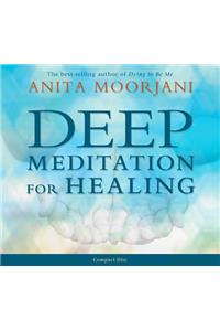 Deep Meditation For Healing