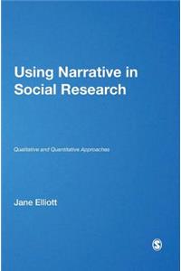 Using Narrative in Social Research