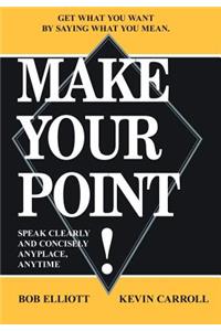 Make Your Point!