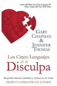 Cinco Lenguajes de la Disculpa [the Five Languages of Apology] Lib/E