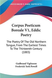 Corpus Poeticum Boreale V1, Eddic Poetry