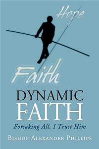 Dynamic Faith