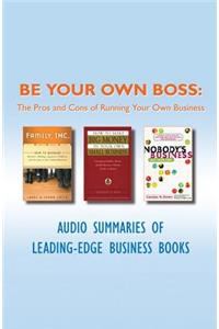 Be Your Own Boss