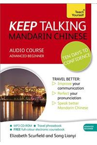 Keep Talking Mandarin Chinese Audio Course - Ten Days to Confidence