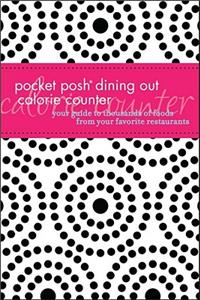 Pocket Posh Dining Out Calorie Counter