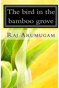 The bird in the bamboo grove