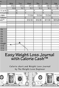 Easy Weight Loss Journal with Calorie Cash(TM)