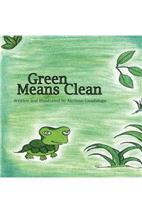 Green Means Clean
