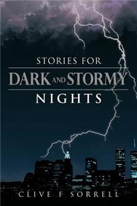 Stories for Dark and Stormy Nights