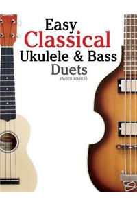 Easy Classical Ukulele & Bass Duets
