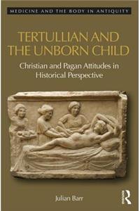 Tertullian and the Unborn Child