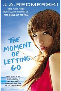 Moment of Letting Go