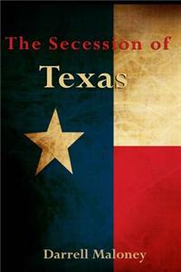 The Secession of Texas