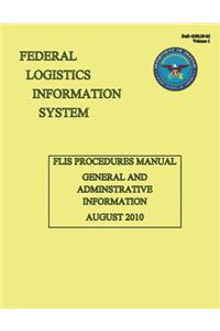 FLIS procedures manual general and Adminstrative information august 2010